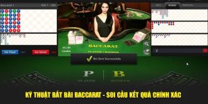 kỹ thuật bắt bài baccarat