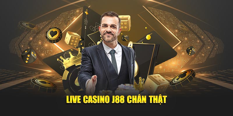 Live casino J88 chân thật