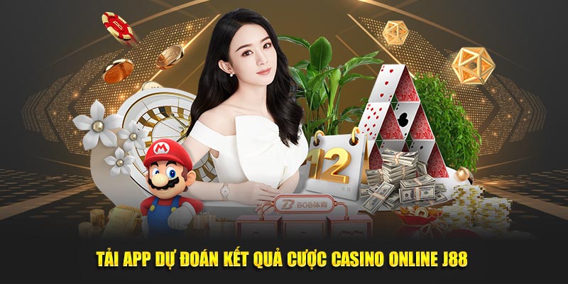 Tải app dự đoán kết quả cược casino online J88 